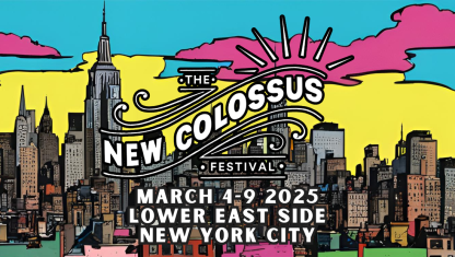 New Colossus Festival Announces 1st Wave of Bands for 2025